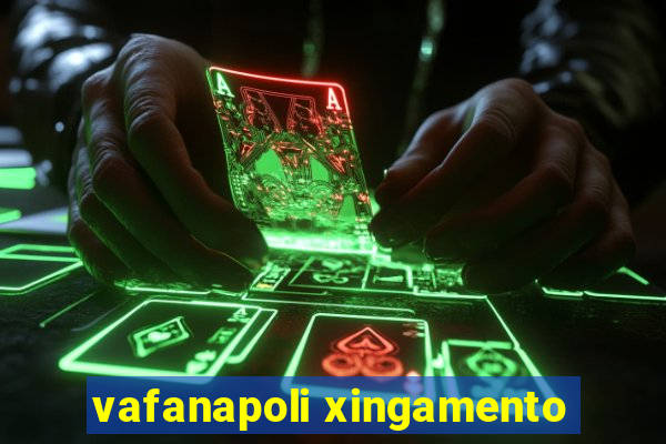 vafanapoli xingamento